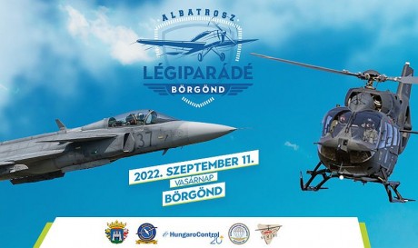 Vasárnap Börgöndi Légiparádé - újdonságok a földön és a levegőben